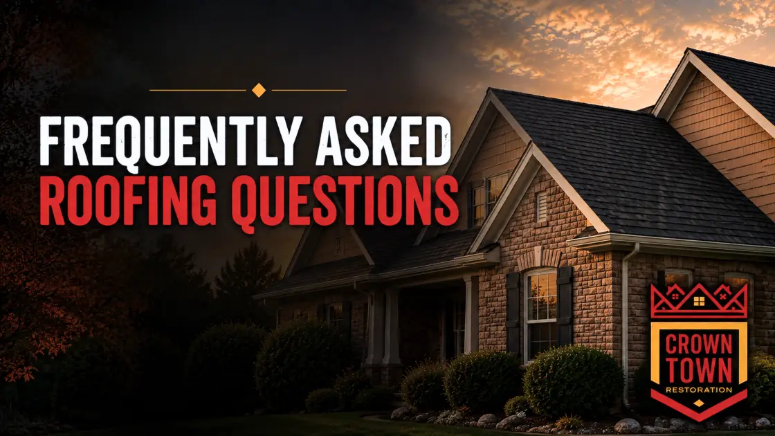 Frequently Asked Questions with Crown Town Restoration.